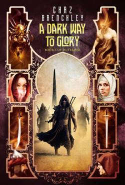 A Dark Way to Glory, new edition